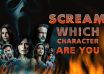 Which Scream Character Are You quiz
