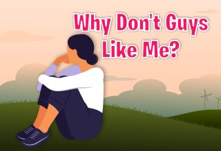 Why Don’t Guys Like Me